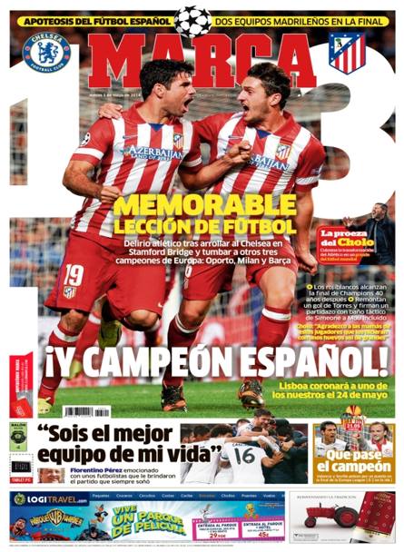 Per la prima volta il derby di Madrid decider la Champions: sulla stampa spagnola va in scena la celebrazione dell&#39;impresa di Simeone contro Mourinho e di tutto il calcio spagnolo. &#39;Memorabile lezione di calcio&#39; titola il quotidiano Marca, che esalta la 